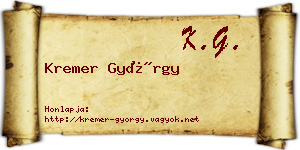 Kremer György névjegykártya